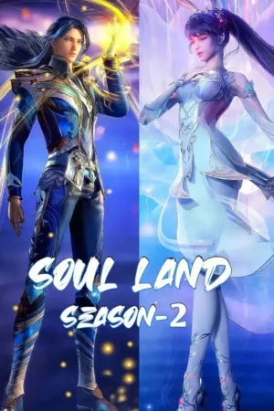 Soul Land (Douluo Dalu) Season 2